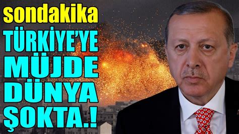 sondakika TÜRKİYEYE ÇOK BÜYÜK MÜJDE DÜNYA ŞOKTA YouTube