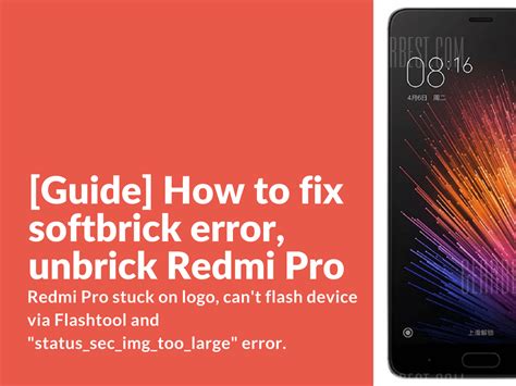 Guide How To Fix Softbrick Error Unbrick Redmi Pro Xiaomi Firmware