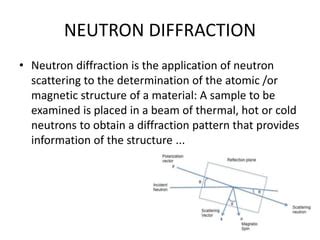 neutron diffraction | PPT