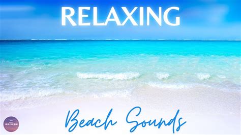 Relaxing Beach Sounds Summer Nature Meditation Tropical Ocean Ambience