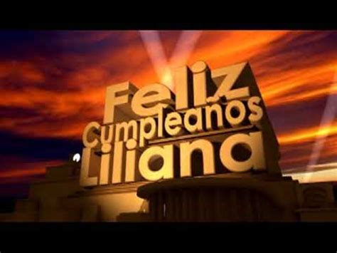 feliz cumpleaños Liliana YouTube