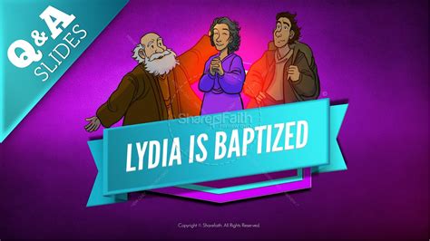 ShareFaith Media » Acts 16 Lydia is Baptized Kids Bible Story ...