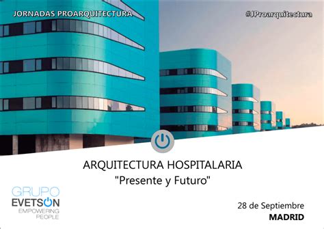 Arquitectura Hospitalaria Presente Y Futuro Promateriales