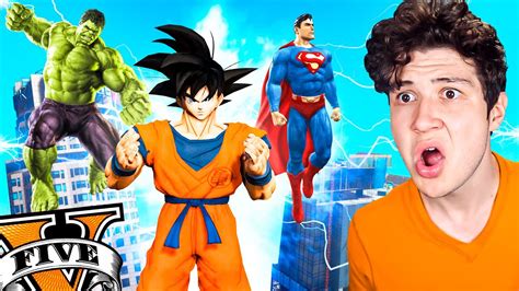 Superman Vs Hulk Vs Goku ¿quién Es Más Fuerte En Gta 5 💪💥 Mods