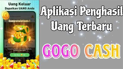 Wow Ini Cara Mudah Mendapatkan Rp200 000 Dari Aplikasi Gogo Cash Trik