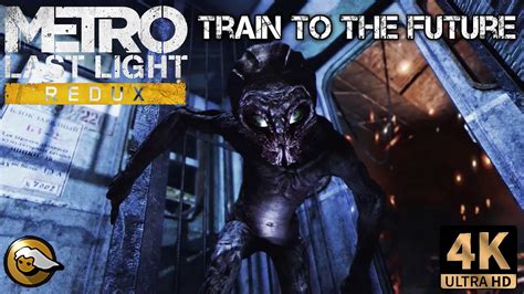 Metro Last Light Redux Train To The Future Reshade Youtube