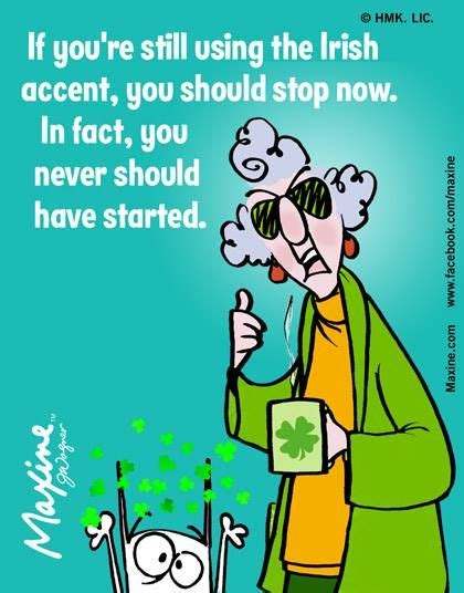 Maxine Laughing Quotes St Patricks Day Quotes