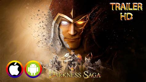 Darkness Saga Trailer Android Ios Official Youtube