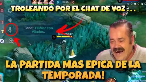 LA PARTIDA MAS EPICA DE LA TEMPORADA TROLEANDO AL TRIO POR EL CHAT DE