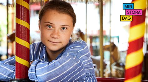 Greta Thunberg Ny Ambassad R F R Min Stora Dag Min Stora Dag