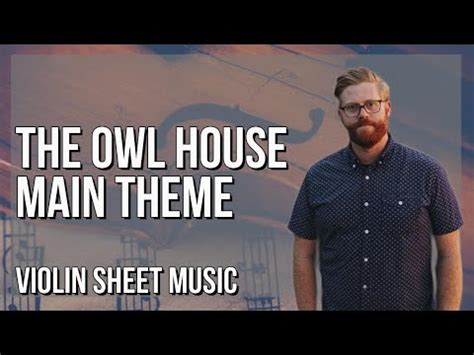 Violin Sheet Music How To Play The Owl House Main Theme By TJ Hill