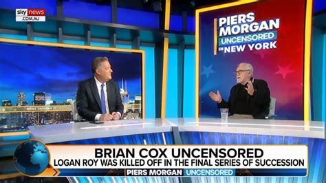 Succession Star Brian Cox Speaks With Piers Morgan About His Fame