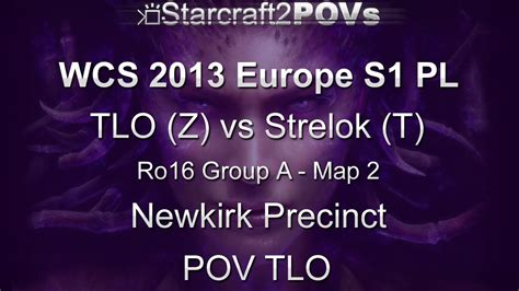 Sc Hots Wcs Eu S Pl Tlo Vs Strelok Ro Group A Map