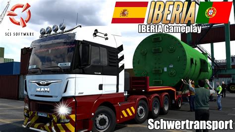 Ets Iberia Gameplay First Look Iberia Dlc Schwertransport Live I