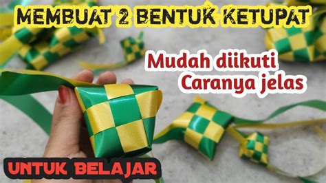 Cara Membuat Ketupat Dari Pita Mudah Cocok Untuk Belajar