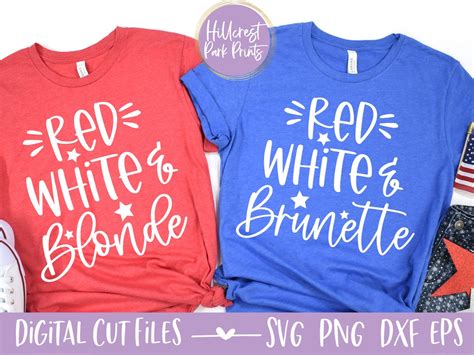 Red White Blonde Brunette SVG PNG DXF Eps 4th Of July Funny 4th Of July Svg Both Files
