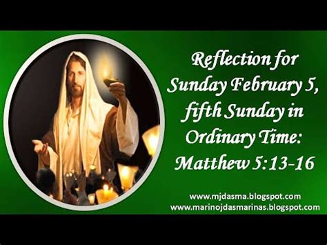 Reflection For Sunday February 5 Fifth Sunday In Ordinary Time