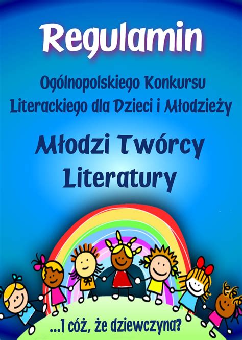 Xxviii Og Lnopolski Konkurs Literacki Dla Dzieci I M Odzie Y M Odzi