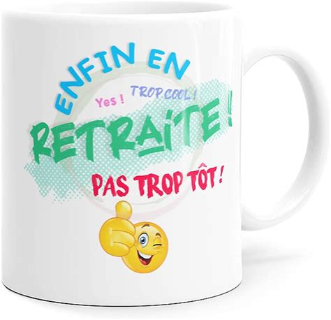 Humour Enfin En Retraite Drôle Collègue Mug Céramique