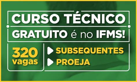 Última Semana De Inscrições Para Cursos Técnicos De Nível Médio Do Ifms