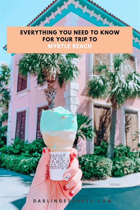 The Ultimate Guide To Myrtle Beach For First Timers Myrtle Beach