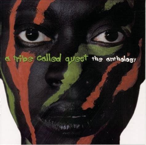 Anthology (1999) - A Tribe Called Quest Albums - LyricsPond