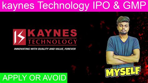 Kaynes Technology IPO In Tamil Kaynes Technology Ipo Gmp Today GMP