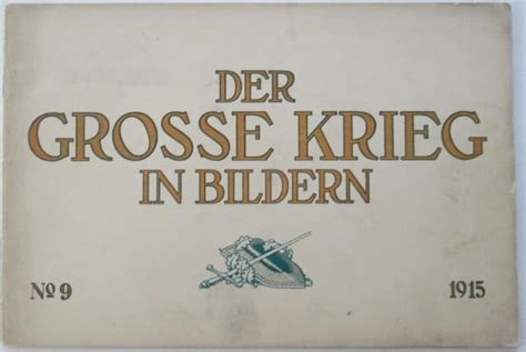 Der Grosse Krieg In Bildern No 9 1915 Von No Author Given Good