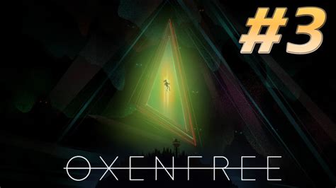 Let S Play Oxenfree Episode First Contact Hd Pc P