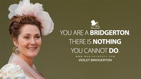 Violet Bridgerton Quotes - MagicalQuote