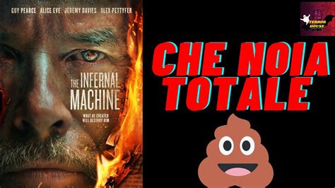 La Macchina Infernale Recensione Film Di Me A Youtube