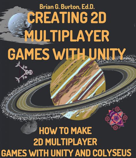 Multiplayer Games with Unity | Burtons Media Group