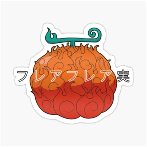 Flare Flare Fruit Mera Mera No Mi 235 Sticker For Sale By Olafsmitham