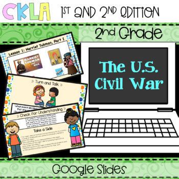 Ckla Nd Grade Listening And Learning Knowledge The U S Civil War