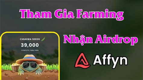 Tham Gia Farming FYN Dự Án Affyn Official Và Nhận Airdrop YouTube