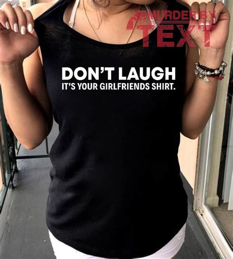 Dont Laugh Funny Shirts Women Humor Funny Shirt Quotes Funny T