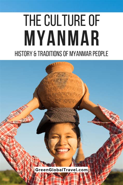 The Culture of Myanmar: History & Traditions of Myanmar People China ...