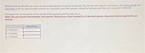 Answered Midland Oil Has 1000 Par Value Bonds Bartleby