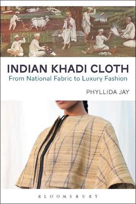 Indian Khadi Cloth by Phyllida Jay, Hardcover, 9781474240017 | Buy online at The Nile