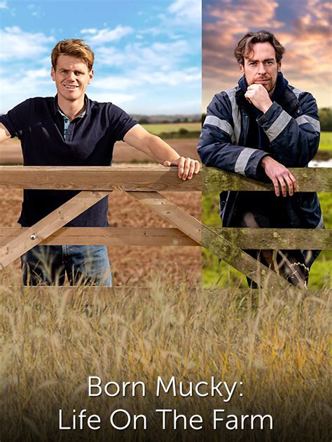 Born Mucky: Life On The Farm - Where to Watch and Stream - TV Guide