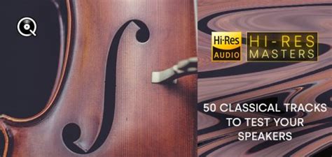 VA Hi Res Masters 50 Classical Tracks To Test Your Speakers 2024