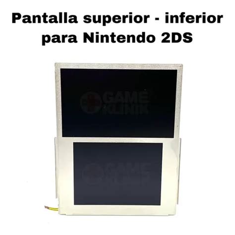 Pantalla Lcd Superior Inferior Nintendo Ds Original Nueva Meses