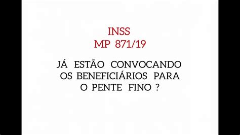 Mp Esta Convocando Para O Pente Fino Inss Youtube