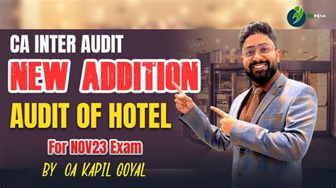 Ca Inter Audit New Addition Audit Of Hotel For Nov Exam By Ca Kapil