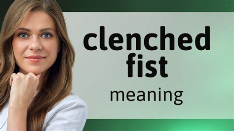 Clenched fist | meaning of CLENCHED FIST - YouTube