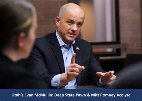 Utah Alert Evan Mcmullin Is A Candidate From The Deep State And Mitt