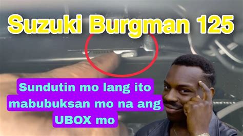 Suzuki Burgman Forgotten Key Inside The Ubox Compartment Easy