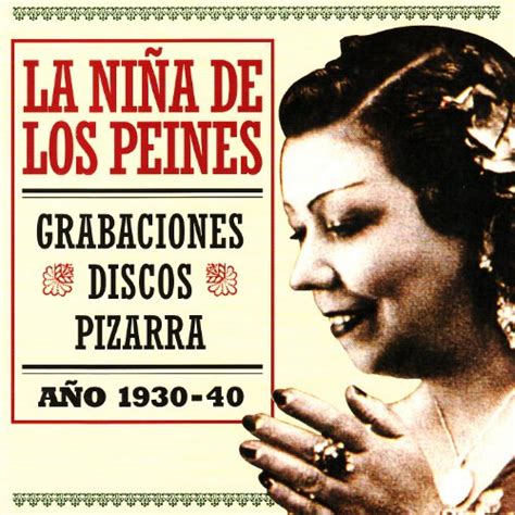 Play La Niña de los Peines Año 1930 40 by La Niña De Los Peines