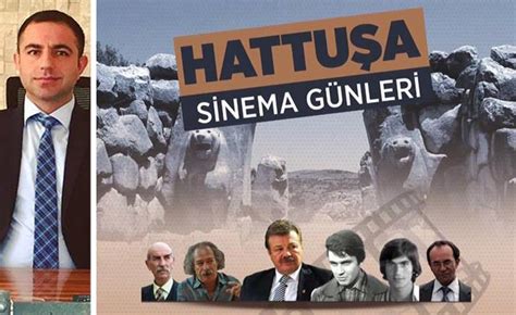 Yeşilçam yıldızları Hattuşaya geliyor Çorum Haber Gazetesi