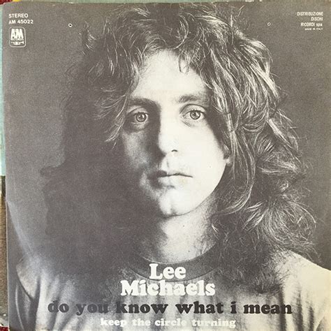 Do you know what i mean keep the circle turning Lee Michaels アルバム